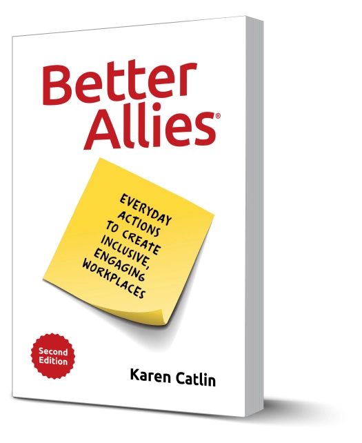 Photo of the Better Allies book, which has a white background and a large yellow sticky note that reads everyday actions to create inclusive, engaging workplaces